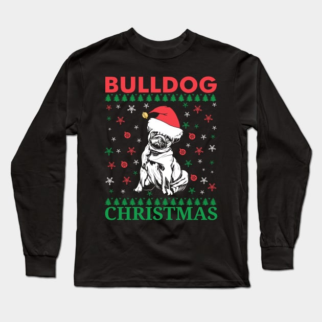 Cute Christmas Gift For Bulldog Lover Long Sleeve T-Shirt by Anonic